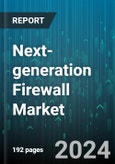 Next-generation Firewall Market by Product, Enterprise Size, Industry Vertical - Global Forecast 2025-2030- Product Image