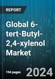 Global 6-tert-Butyl-2,4-xylenol Market - Forecast 2024-2030- Product Image