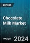 Chocolate Milk Market by Type, Source, Sales Channel - Global Forecast 2025-2030 - Product Thumbnail Image