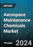 Aerospace Maintenance Chemicals Market by Product, Nature, Distribution, End-User - Global Forecast 2025-2030- Product Image