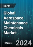 Global Aerospace Maintenance Chemicals Market by Product (Cleaning Agents, Corrosion Inhibitors, Lubricants & Greases), Nature (Inorganic Chemicals, Organic Chemicals), Distribution, End-User - Forecast 2024-2030- Product Image