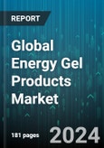 Global Energy Gel Products Market by Flavour Type (Chocolate, Fruit, Vanilla), Distribution Channel (Online Store, Specialty Store, Supermarket/hypermarket) - Forecast 2024-2030- Product Image