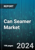 Can Seamer Market by Type, End-User, Application - Global Forecast 2025-2030- Product Image