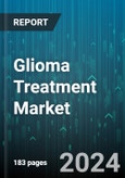 Glioma Treatment Market by Type of Glioma, Treatment Type, End-user, Distribution Channel - Global Forecast 2025-2030- Product Image