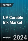 UV Curable Ink Market by Type, Curing Process, End-Use - Global Forecast 2025-2030- Product Image