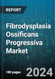 Fibrodysplasia Ossificans Progressiva Market by Offering, Route of Administration, End-User - Global Forecast 2025-2030- Product Image