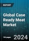 Global Case Ready Meat Market by Type of Meat (Beef, Lamb, Pork), Packaging Type (Modified Atmosphere Packaging (MAP), Vacuum Packaging), Application - Forecast 2024-2030 - Product Image