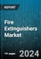 Fire Extinguishers Market by Product, Fire Type, End-User - Global Forecast 2025-2030 - Product Image