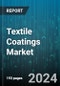 Textile Coatings Market by Type (Acrylic Coatings, Epoxy Coatings, Polyurethane Coatings), Material (Cotton Textiles, Nylon Textiles, Polyester Textiles), Application, Functionality, End-use Sector, Coating Thickness, Finish Type, Technology - Global Forecast 2025-2030 - Product Image