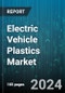 Electric Vehicle Plastics Market by Resin, Components, Application - Global Forecast 2025-2030 - Product Thumbnail Image