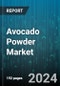 Avocado Powder Market by Type, Source, Application, Distribution Channel - Global Forecast 2025-2030 - Product Thumbnail Image