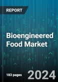 Bioengineered Food Market by Product, Type of Modification, Trait, Technology, Application - Global Forecast 2025-2030- Product Image