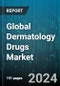 Global Dermatology Drugs Market by Therapeutic Class (Antifungals, Corticosteroids, Immunosuppressants), Route of Administration (Oral, Parenteral Injection, Topical), Indication Type, End-User, Distribution Channel - Forecast 2024-2030 - Product Image