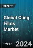 Global Cling Films Market by Material (Biodegradable Films, Polyethylene, Polyvinyl Chloride), Thickness (9.1 to 12 Microns, Above 12 Microns, Up to 9 Microns), End-Use - Forecast 2024-2030- Product Image