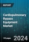 Cardiopulmonary Bypass Equipment Market by Product, Application, End-User - Global Forecast 2025-2030 - Product Image