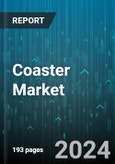 Coaster Market by Type, Category, Distribution Channel, End-use - Global Forecast 2025-2030- Product Image