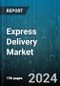 Express Delivery Market by Business Type, Destination, Service Level, End-Users - Global Forecast 2025-2030 - Product Image