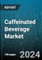 Caffeinated Beverage Market by Product, Packaging Type, Distribution Channel - Global Forecast 2025-2030 - Product Image