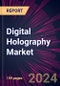 Digital Holography Market 2024-2028 - Product Thumbnail Image