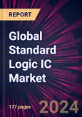 Global Standard Logic IC Market 2024-2028- Product Image
