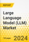 Large Language Model (LLM) Market - A Global and Regional Analysis: Focus on Application, Architecture, Model Size, and Region - Analysis and Forecast, 2024-2034 - Product Image