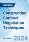 Construction Contract Negotiation Techniques - Webinar (Recorded) - Product Image