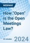 How "Open" is the Open Meetings Law? - Webinar (Recorded) - Product Image