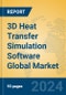 3D Heat Transfer Simulation Software Global Market Insights 2024, Analysis and Forecast to 2029, by Market Participants, Regions, Technology, Application, Product Type - Product Image
