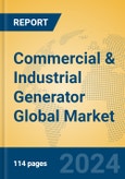 Commercial & Industrial Generator Global Market Insights 2024, Analysis and Forecast to 2029, by Manufacturers, Regions, Technology, Product Type- Product Image