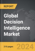 Decision Intelligence - Global Strategic Business Report- Product Image