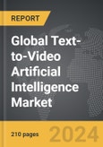 Text-to-Video Artificial Intelligence (AI) - Global Strategic Business Report- Product Image