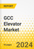 GCC Elevator Market- Product Image