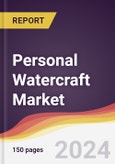 Personal Watercraft Market Report: Trends, Forecast and Competitive Analysis to 2030- Product Image