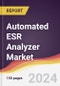 Automated ESR Analyzer Market Report: Trends, Forecast and Competitive Analysis to 2030 - Product Thumbnail Image