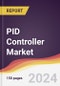 PID Controller Market Report: Trends, Forecast and Competitive Analysis to 2030 - Product Image