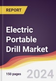 Electric Portable Drill Market Report: Trends, Forecast and Competitive Analysis to 2030- Product Image