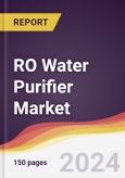 RO Water Purifier Market Report: Trends, Forecast and Competitive Analysis to 2030- Product Image