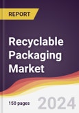 Recyclable Packaging Market Report: Trends, Forecast and Competitive Analysis to 2030- Product Image