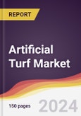 Artificial Turf Market Report: Trends, Forecast and Competitive Analysis to 2031- Product Image