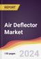 Air Deflector Market Report: Trends, Forecast and Competitive Analysis to 2030 - Product Thumbnail Image