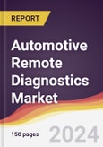 Automotive Remote Diagnostics Market Report: Trends, Forecast and Competitive Analysis to 2030- Product Image