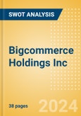 Bigcommerce Holdings Inc (BIGC) - Financial and Strategic SWOT Analysis Review- Product Image