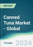 Canned Tuna Market - Global Forecasts from 2024 to 2029- Product Image