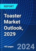 Toaster Market Outlook, 2029- Product Image