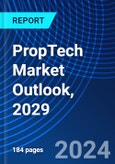 PropTech Market Outlook, 2029- Product Image