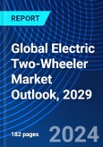 Global Electric Two-Wheeler Market Outlook, 2029- Product Image