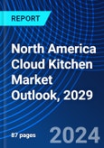 North America Cloud Kitchen Market Outlook, 2029- Product Image