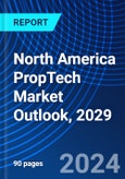North America PropTech Market Outlook, 2029- Product Image