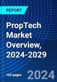 PropTech Market Overview, 2024-2029- Product Image