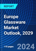 Europe Glassware Market Outlook, 2029- Product Image